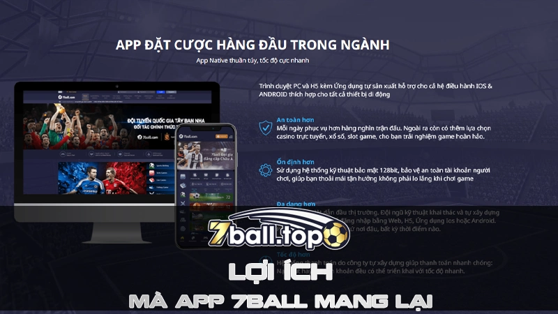 Lợi ích mà app 7ball mang lại