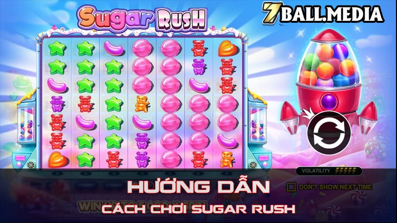 Hướng dẫn cách chơi Sugar Rush